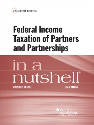 cover image of Federal Income Taxation of Partners and Partnerships in a Nutshell
